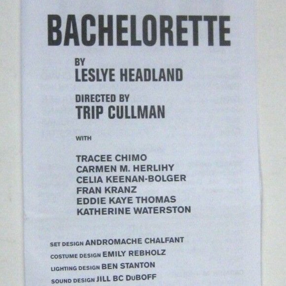 Bachelorette Show Program Second Stage Theatre Uptown Ticket Eddie Thomas Chimo - Picture 3 of 8